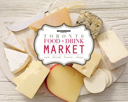 Toronto Food + Drink Market